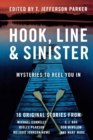 Image for Hook, Line &amp; Sinister : Mysteries to Reel You In
