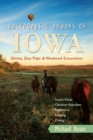Image for Backroads &amp; Byways of Iowa : Drives, Day Trips and Weekend Excursions