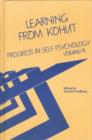 Image for Progress in Self Psychology, V. 4 : Learning from Kohut