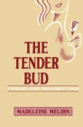 Image for The Tender Bud