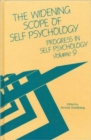 Image for Progress in Self Psychology, V. 9 : The Widening Scope of Self Psychology
