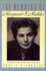 Image for The Memoirs of Margaret S. Mahler