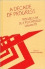 Image for Progress in Self Psychology, V. 10 : A Decade of Progress