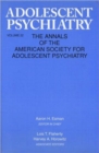 Image for Adolescent Psychiatry, V. 22 : Annals of the American Society for Adolescent Psychiatry