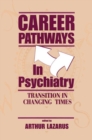 Image for Career Pathways in Psychiatry