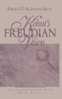 Image for Kohut&#39;s Freudian Vision