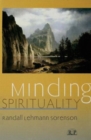 Image for Minding Spirituality
