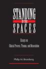 Image for Standing in the Spaces