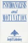Image for Psychoanalysis and Motivation