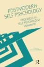 Image for Progress in Self Psychology, V. 18 : Postmodern Self Psychology