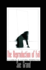Image for The Reproduction of Evil