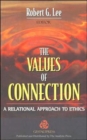 Image for The Values of Connection