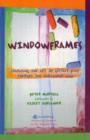 Image for Windowframes : Learning the Art of Gestalt Play Therapy the Oaklander Way