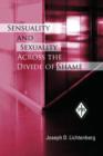 Image for Sensuality and Sexuality Across the Divide of Shame