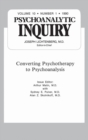 Image for Converting Psychoanalysis : Psychoanalytic Inquiry, 10.1