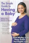 Image for The simple guide to having a baby