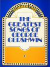 Image for The Greatest Songs of George Gershwin