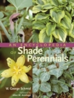 Image for An encyclopedia of shade perennials