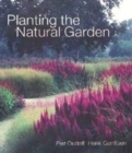 Image for Planting the Natural Garden