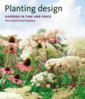 Image for Planting design  : gardens in time and space