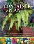 Image for The encyclopedia of container plants  : more than 500 outstanding choices for gardeners