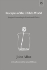 Image for Inscapes of the Child&#39;s World : Jungian Counseling in Schools and Clinics