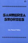 Image for Santeria Stories