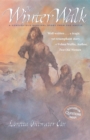 Image for The Winter Walk : A Century-Old Survival Story from the Arctic