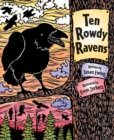 Image for Ten Rowdy Ravens