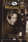 Image for Winging It! : Jack Jefford, Pioneer Alaskan Aviator