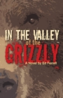 Image for In the Valley of the Grizzly