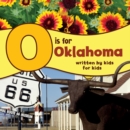 Image for O is for Oklahoma