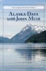 Image for Alaska days with John Muir