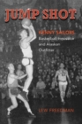 Image for Jump Shot: Kenny Sailors : Basketball Innovator and Alaskan Outfitter