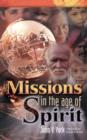 Image for Missions in the Age of the Spirit