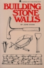 Image for Building Stone Walls