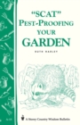Image for Pest-Proofing Your Garden : Storey&#39;s Country Wisdom Bulletin A-15