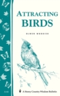 Image for Attracting Birds : Storey Country Wisdom Bulletin A-64