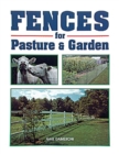 Image for Fences for Pasture &amp; Garden