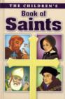 Image for The Children&#39;s Book of Saints