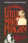 Image for Murder of Little Mary Phagan : The Story the Still Rocks the Nation