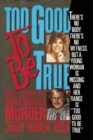 Image for Too Good to Be True