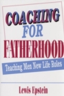 Image for Coaching for Fatherhood: