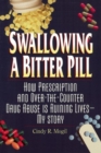 Image for Swallowing a Bitter Pill