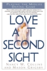 Image for Love at Second Sight : Playing the Midlife Dating Game