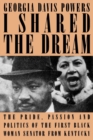 Image for I Shared the Dream