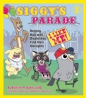 Image for Siggy&#39;s Parade : Helping Kids with Disabilities Find Their Strengths