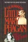 Image for Murder of Little Mary Phagan: The Story the Still Rocks the Nation