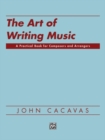Image for ART OF WRITING MUSIC THE SOFT COVER