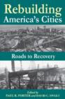 Image for Rebuilding America&#39;s Cities